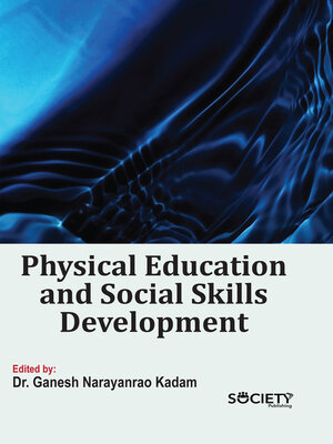 cover image of Physical Education and Social Skills Development